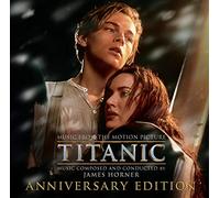 HORNER, JAMES-TITANIC: ORIGINAL MOTION PICTURE SOUNDTRACK - ANNIVERSARY ED