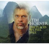 HORNER,TIM - The Places We Feel Free