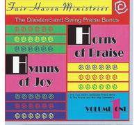 Horns Of Praise - Hymns Of Joy : Volume 1