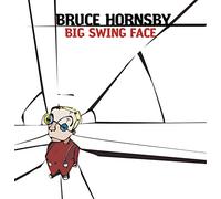 Hornsby, Bruce - Big Swing Face