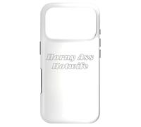 Horny Ass Hotwife - Funny Sexy Gifts for Couples Case for iPhone 17 Pro