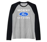 Horny for Sex Gods - Sexy Gifts for Men and Women Raglan Baseball Tee