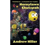 Hornytown Chutzpah