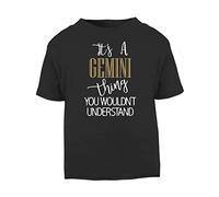 Horoscope - It's A Gemini Thing You Wouldn't Understand - Zodiac Star Sign Birthday Short Sleeve Cotton Toddler t Shirt, 3-4 Years, Black