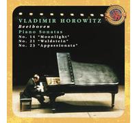 Horowitz - Beethoven: Piano Sonatas Nos. 14, 21 & 23 Expanded Edition