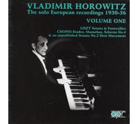 Horowitz - European Solo Recordings (1930-1936), Vol.1