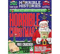 Horrible Christmas: the history of the festive season with all the gory bits