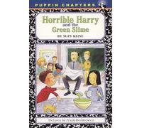 Horrible Harry and the Green Slime: 2
