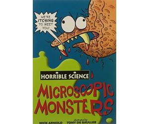 Horrible Science: Microscopic Monsters [Paperback] Nick Arnold