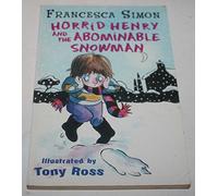 Horrid Henry and the Abominable Snowman Bk. 14