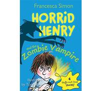 Horrid Henry and the Zombie Vampire by Simon, Francesca (2012) Paperback