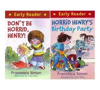 Horrid Henry Early Reader Family Chaos Collection by Francesca Simon: Don't Be Horrid & Birthday Party - Two Hilarious Stories for Kids Starting to Read (2-Book Set)