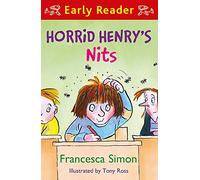 Horrid Henry Early Reader: Horrid Henry's Nits: Book 7