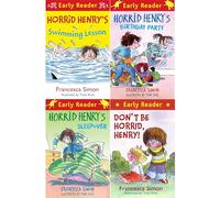 Horrid Henry Early Reader Mischief Collection by Francesca Simon: Swimming Lesson, Birthday Party, Sleepover & Don't Be Horrid - Four Laugh-Out-Loud Stories for Kids Starting to Read (4-Book Set)