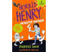 Horrid Henry: Monster Mayhem: 6 Stories