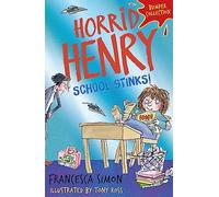 Horrid Henry: School Stinks