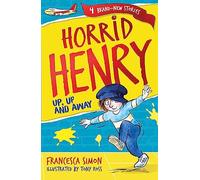 Horrid Henry: Up, Up and Away : Book 25