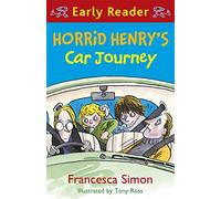 Horrid Henry's Car Journey – Book 11 – Horrid Henry Early Reader