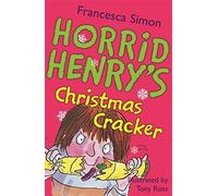 Horrid Henry's Christmas Cracker by Francesca Simon (2008-09-04)