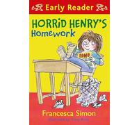 Horrid Henry Early Reader: Horrid Henry's Homework: Book 23 (Horrid Henry Early Reader)