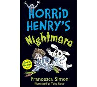 Horrid Henry's Nightmare by Simon, Francesca (2013) Paperback