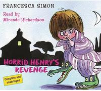 Horrid Henry's Revenge: Book 8