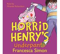 Horrid Henry's Underpants: Book 11