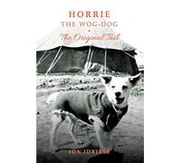 Horrie The Wog-Dog: The Original Tail