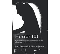 Horror 101: A guide to the best weird films of the silent era