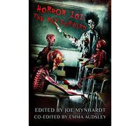 Horror 101: The Way Forward (Crystal Lake's Horror 101)