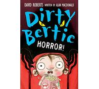 Horror!: 24 (Dirty Bertie, 24)