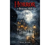 Horror a Beacon Hill (Sterek Fanfiction)