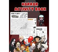 Horror Activity Book: Activity book With a lot of Games, Counting, Tracing, Coloring, Mazes, and More! ( Halloween activity Books for girls and boys all ages)