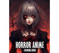 Horror Anime Coloring Book: Creepy Japanese Anime Themed
