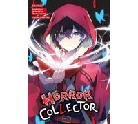 Horror Collector, Vol. 1 (manga): Volume 1 (Horror Collector (Manga))