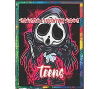 horror coloring book for teens: Scary creatures and murderers are fearful hackers of classic horror movies. Gifts for all teenagers and adults