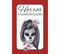 Horror Crossword Puzzles: Horror-Themed Crossword Book for Adults & Teens - 50 Brain-Boosting Puzzles for Fans of Creepy Stories & Halloween, Gift, stocking stuffer...