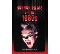 Horror Films of the 1980s