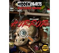 Horror Hidden Objects Hard Mode Picture Book: Challenge Activities For Adults To Relax And Relieve Stress | Seek & Find The Objects