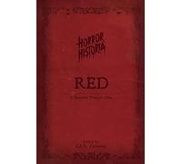 Horror Historia Red: 31 Essential Vampire Tales