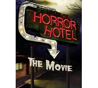 Horror Hotel The Movie