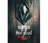 Horror in the High Desert 2: Minerva