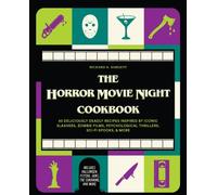 HORROR MOVIE NIGHT COOKBOOK by Richard S. Sargent Hardback Self Help Business