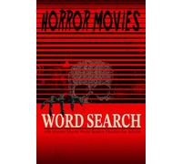 Horror Movies: Word Search: Word Searches with Easy to Read Print about Horror, Horror Movies, Scary | 6x9 inches, 201 pages | 100 puzzles... Great ... Holidays, Relaxation, Concentration