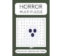 Horror Multi Puzzle Book: Word Searches, Word Scrambles and Crosswords with Easy to Read Print about Ghosts, Ghouls and other Horrors | 6x9 inches, ... 50+ puzzles| Gift for Adults for Free Time