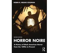 Horror Noire: A History of Black American Horror from - Coleman, Robin R. Me - Paperback / sof -01/11/2022