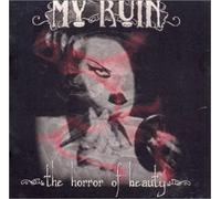 My Ruin - Horror of Beauty