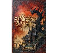 Horror Stories: 51 Sleepless Nights: Thriller short story collection about Demons, Undead, Paranormal, Psychopaths, Ghosts, Aliens, and Mystery