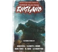Horror Tales From England (Places)