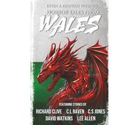 Horror Tales From Wales (Places)